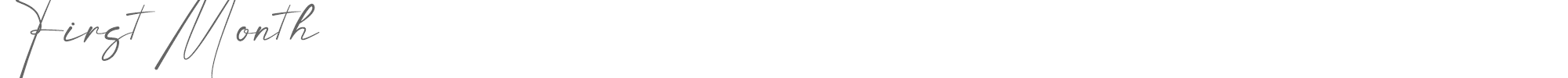 Sample characters First Month Font